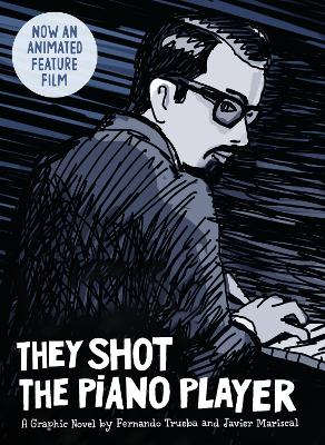 Book cover for They Shot the Piano Player