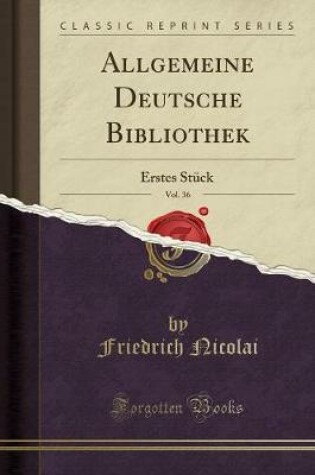 Cover of Allgemeine Deutsche Bibliothek, Vol. 36