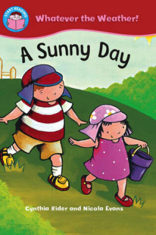 Cover of Start Reading: Whatever the Weather: Sunny Day