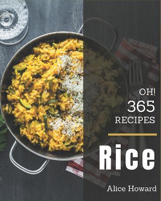 Book cover for Oh! 365 Rice Recipes