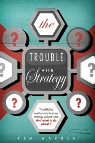 Cover of The Trouble with Strategy