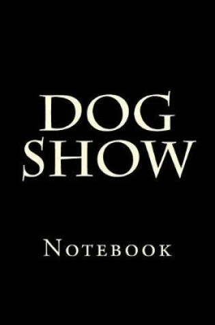 Cover of Dog Show