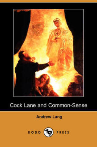 Cover of Cock Lane and Common-Sense (Dodo Press)