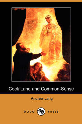 Book cover for Cock Lane and Common-Sense (Dodo Press)