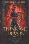 Book cover for Think of Me Demon