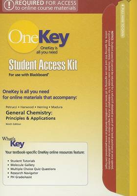 Book cover for OneKey Blackboard, Student Access Kit, General Chemistry Principles and Modern Applications