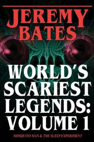Cover of World's Scariest Legends