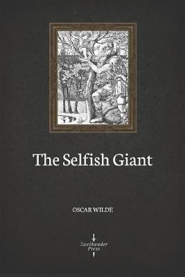 Book cover for The Selfish Giant (Illustrated)