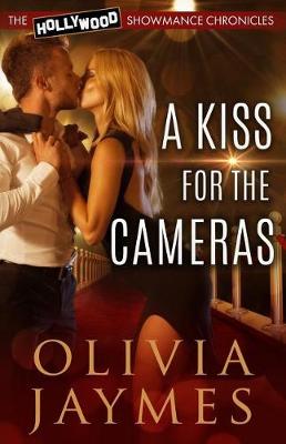 Book cover for A Kiss For The Cameras