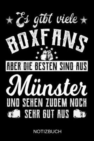 Cover of Es gibt viele Boxfans aber die besten sind aus Münster und sehen zudem noch sehr gut aus