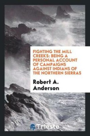 Cover of Fighting the Mill Creeks;