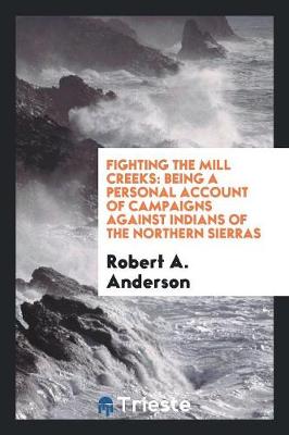 Book cover for Fighting the Mill Creeks;