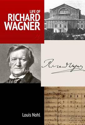 Book cover for Life of Richard Wagner