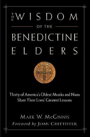 Cover of The Wisdom of the Benedictine Elders