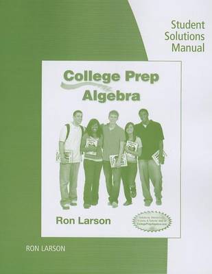 Book cover for Student Solutions Manual for Larson's College Prep Algebra