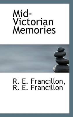 Book cover for Mid-Victorian Memories