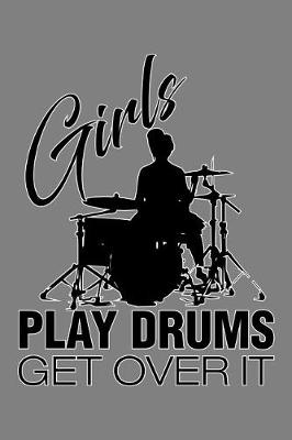 Book cover for Play Drums Get Over It