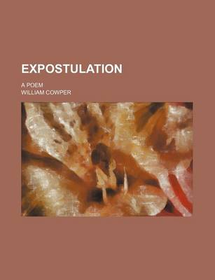 Book cover for Expostulation; A Poem