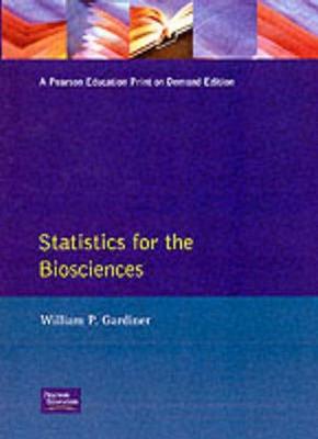 Book cover for Statistics For The Biosciences