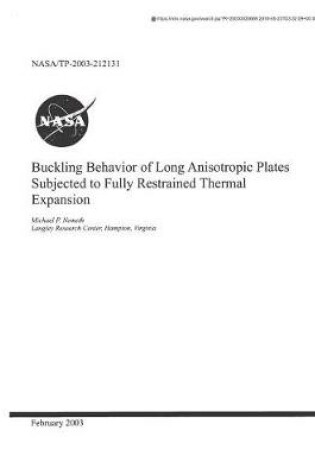 Cover of Buckling Behavior of Long Anisotropic Plates Subjected to Fully Restrained Thermal Expansion