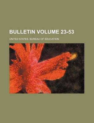 Book cover for Bulletin Volume 23-53