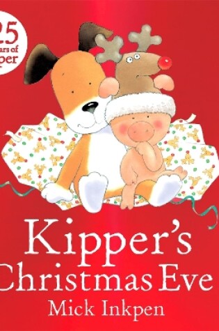 Cover of Kipper's Christmas Eve Board Book