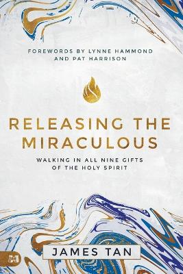 Book cover for Releasing the Miraculous