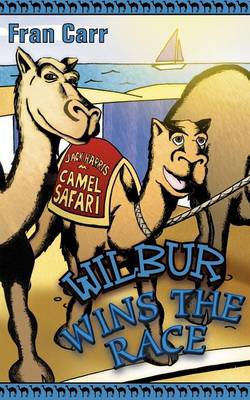 Book cover for Wilbur Wins the Race