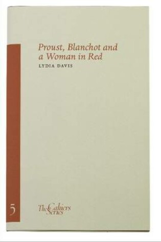 Cover of Proust, Blanchot And A Woman In Red