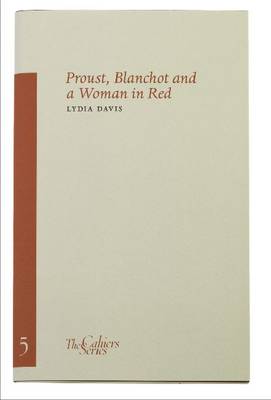 Book cover for Proust, Blanchot And A Woman In Red