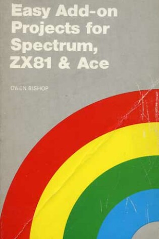 Cover of Easy Add-on Projects for Spectrum, Z.X.81 and Ace