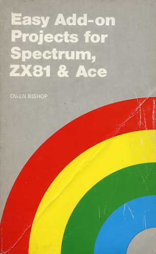 Book cover for Easy Add-on Projects for Spectrum, Z.X.81 and Ace