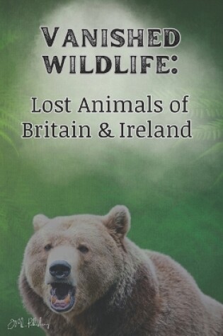 Cover of Vanished Wildlife