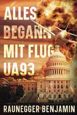 Book cover for Alles begann mit Flug UA93