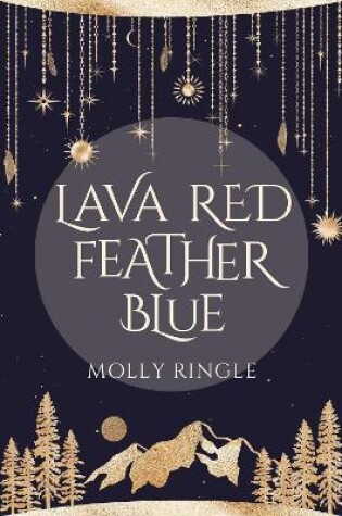 Cover of Lava Red Feather Blue