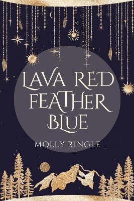 Book cover for Lava Red Feather Blue
