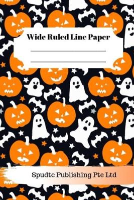 Book cover for Scary Pumpkin and Ghosts Theme Wide Ruled Line Paper