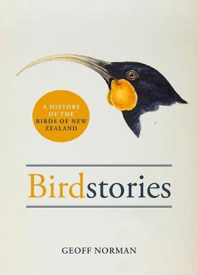 Book cover for Birdstories: A history of the birds of New Zealand