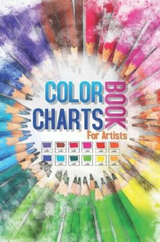 Cover of Color Charts Book for Artists