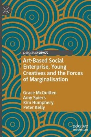 Cover of Art-based Social Enterprise, Young People and Education on the Margins