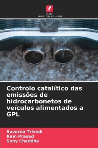 Cover of Controlo catalítico das emissões de hidrocarbonetos de veículos alimentados a GPL