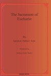 Book cover for The Sacrament of Eucharist