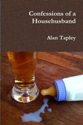 Cover of Confessions of a Househusband