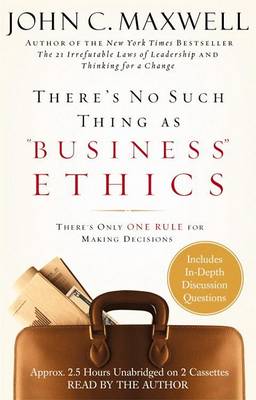 Book cover for Theres No Such Thing Business Ethics Aud