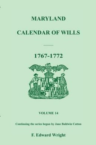 Cover of Maryland Calendar of Wills, Volume 14