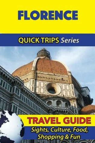 Cover of Florence Travel Guide (Quick Trips Series)