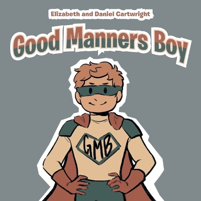 Book cover for Good Manners Boy