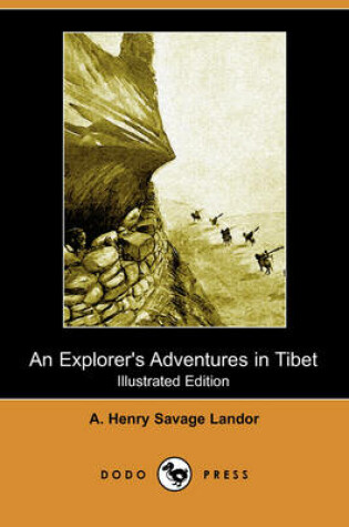 Cover of An Explorer's Adventures in Tibet (Illustrated Edition) (Dodo Press)