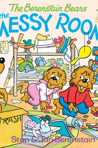 Cover of The Berenstain Bears and the Messy Room