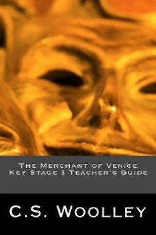 Cover of The Merchant of Venice Key Stage 3 Teacher's Guide